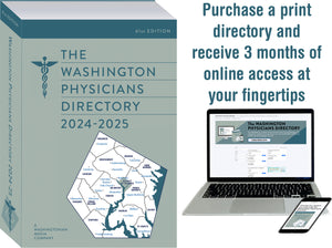 A Sweetheart of a Deal - Washington Physicians Directory PLUS a 3 month online subscription!